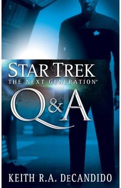 Coperta cărții 'Star Trek: The Next Generation: Q&A - Keith R. A. Decandido'