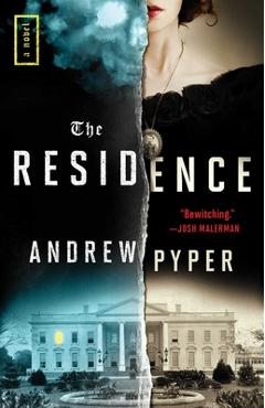 Coperta cărții 'The Residence - Andrew Pyper'