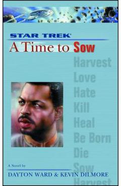 Coperta cărții 'A Star Trek: The Next Generation: Time #3: A Time to Sow - Dayton Ward'