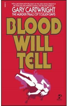 Coperta cărții 'Blood Will Tell - Gary Cartwright'