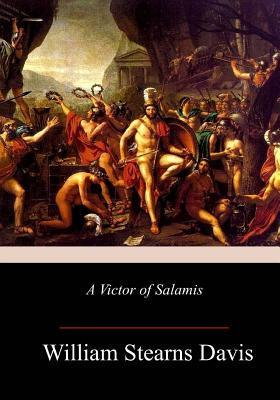 A Victor of Salamis - William Stearns Davis