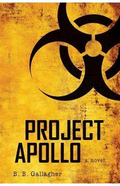 Poza produsului Project Apollo - B. B. Gallagher