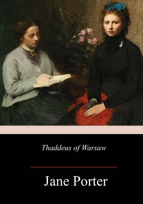 Thaddeus of Warsaw - Jane Porter