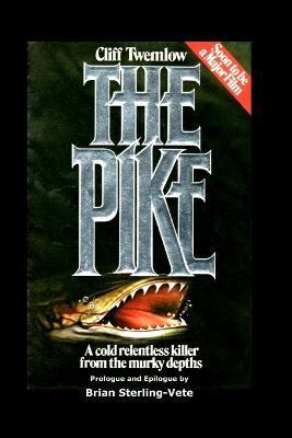 The Pike - Brian Sterling-vete