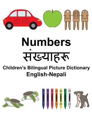 English-Nepali Numbers Children's Bilingual Picture Dictionary - Suzanne Carlson