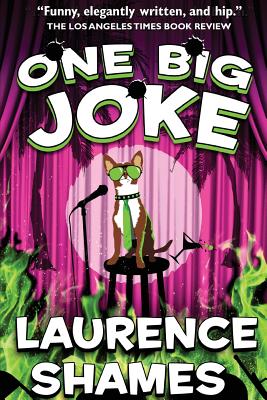 One Big Joke - Laurence Shames
