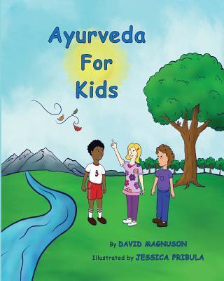 Ayurveda For Kids - Jessica Pribula
