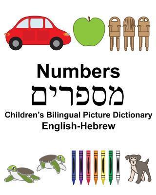 English-Hebrew Numbers Children's Bilingual Picture Dictionary - Suzanne Carlson