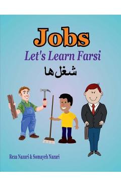 Coperta cărții 'Let's Learn Farsi: Jobs - Somayeh Nazari'