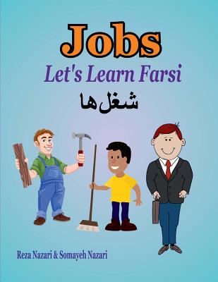 Let's Learn Farsi: Jobs - Somayeh Nazari