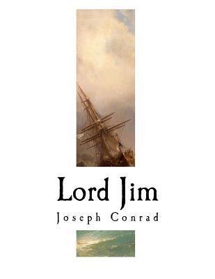 Lord Jim: Joseph Conrad - Joseph Conrad