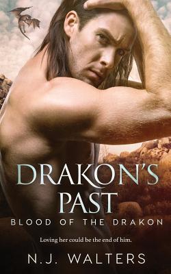 Coperta cărții 'Drakon's Past - N. J. Walters'