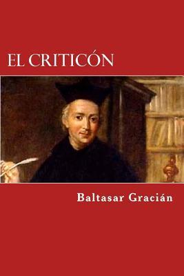 El criticon - Baltasar Gracian