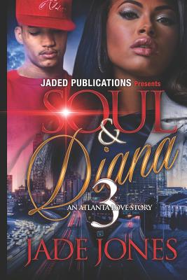 Soul and Diana 3 - Jade Jones