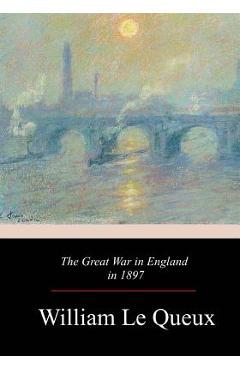 The Great War in England in 1897