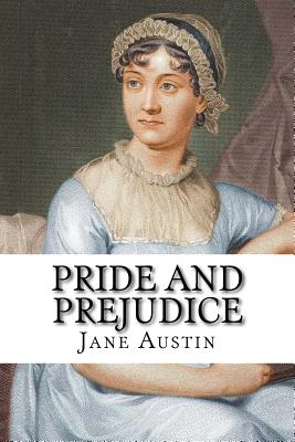Pride and Prejudice - Jane Austin