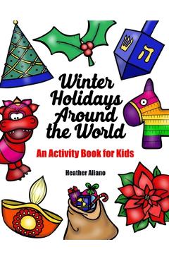Poza produsului Winter Holidays Around the World - Heather Aliano