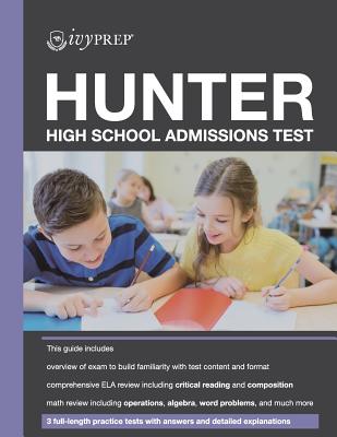 IvyPrep Hunter High School Admissions Test - Tom F. Wen