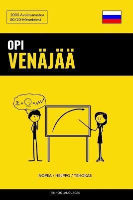 Opi Ven�j�� - Nopea / Helppo / Tehokas: 2000 Avainsanastoa - Pinhok Languages