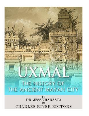Uxmal: The History of the Ancient Mayan City - Jesse Harasta