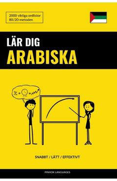 Poza produsului Lär dig Arabiska - Snabbt / Lätt / Effektivt: 2000 viktiga ordlistor - Pinhok Languages