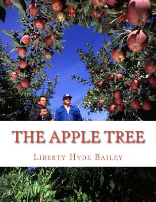 The Apple Tree: A Guide To Growing Apples At Home - Roger Chambers