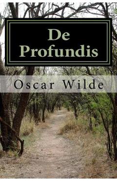 Coperta cărții 'De Profundis - Oscar Wilde'