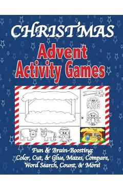 Poza produsului Christmas Advent Activity Games: Advent Calendar, Games: Color, Cut, & Glue, Mazes & More, Tips for Using the Book - Florabella Publishing