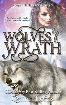 Wolves of Wrath - Quinn Loftis