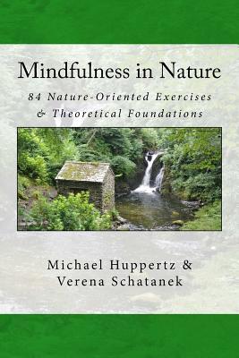 Mindfulness in Nature - Verena Schatanek