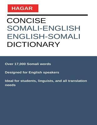 Concise Somali-English/English-Somali Dictionary - Hagar Dictionaries