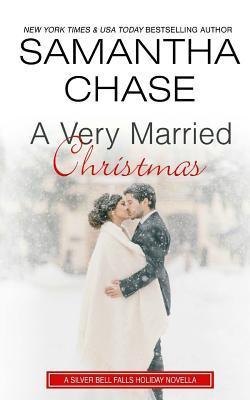 A Very Married Christmas - Samantha Chase