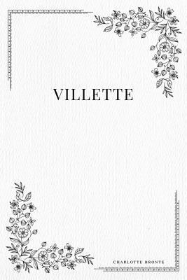 Villette - Charlotte Bronte