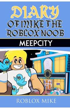 Poza produsului Diary of Mike the Roblox Noob: MeepCity - Roblox Mike