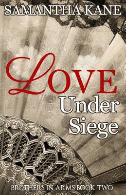 Love Under Siege - Samantha Kane