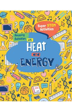 Coperta cărții 'Amazing Activities with Heat and Energy - Anne O'daly'