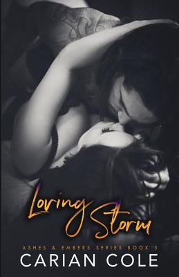 Loving Storm - Carian Cole