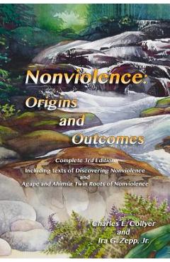 Poza produsului Nonviolence: Origins and Outcomes - Ira G. Zepp Jr
