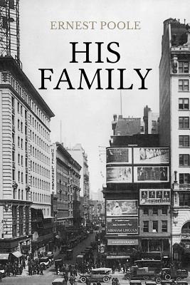 His Family - Ernest Poole