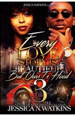 Poza produsului Every Love Story Is Beautiful, But Ours Is Hood 3: The Savage Brothers - Jessica N. Watkins