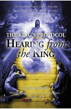 Poza produsului The King's Protocol: Hearing from the King - Sean A. Quental