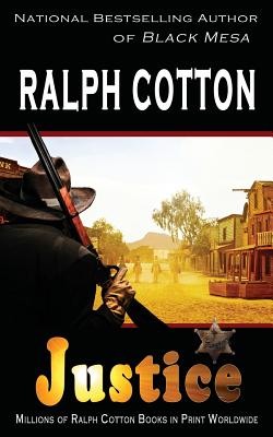 Justice - Ralph Cotton
