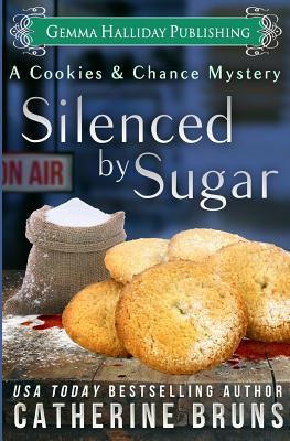 Silenced by Sugar - Catherine Bruns