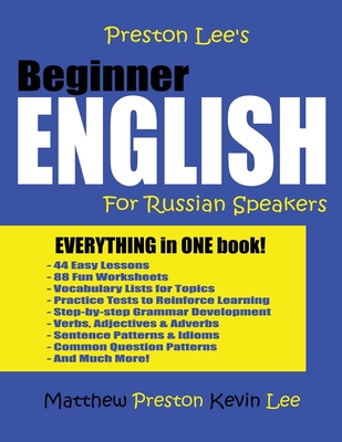 Preston Lee's Beginner English For Russian Speakers - Kevin Lee