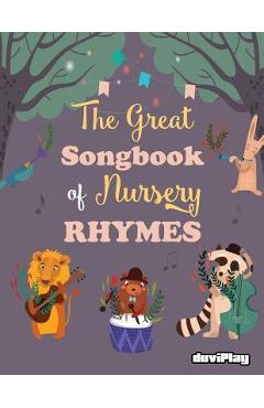 Poza produsului The Great Songbook of Nursery Rhymes - Duviplay