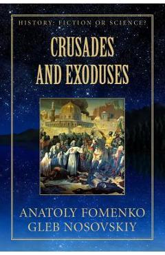 Coperta cărții 'Crusades and Exoduses - Gleb W. Nosovskiy'