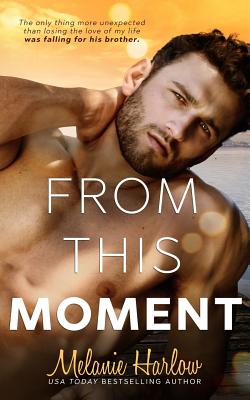 From This Moment - Melanie Harlow