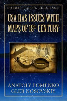 USA has Issues with Maps of 18th century - Gleb W. Nosovskiy