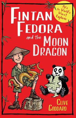 Fintan Fedora and the Moon Dragon - Clive Goddard