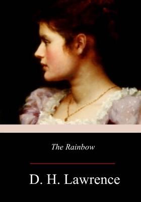 The Rainbow - D. H. Lawrence